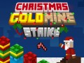 Gold Mine Strike Christmas